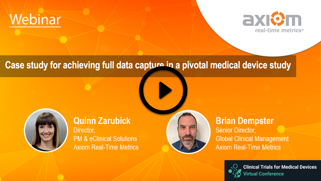 WEBINAR: Case study for achieving full data capture in a pivotal medical device study