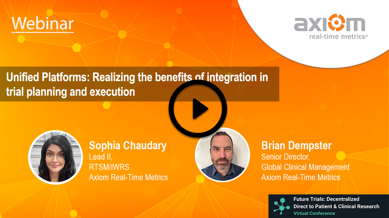 WEBINAR: Unified Platforms: Realizing the benefits of integration in trial planning and execution